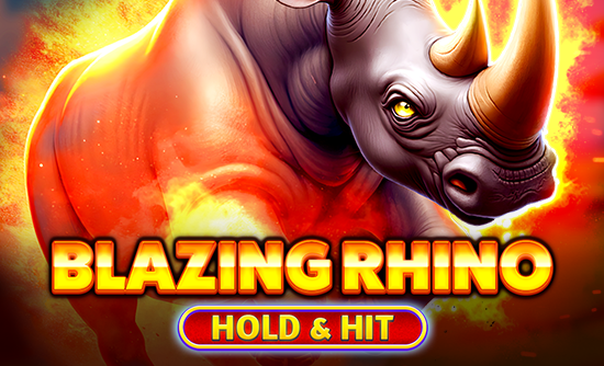 Blazing Rhino - Hold & Hit